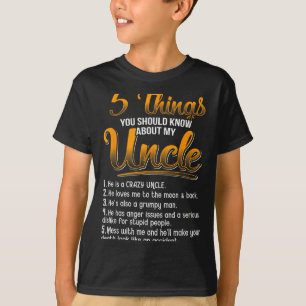 Camiseta 5 Coisas Que Você Deveria Saber Sobre Meu Tio Engr