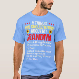 Camiseta 5 Coisas Que Você Deveria Saber Sobre Minha Avó En