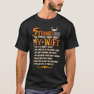 Camiseta 5 Coisas Que Você Deveria Saber Sobre Minha Esposa