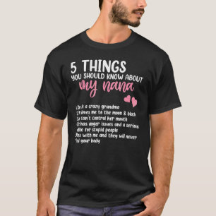 Camiseta 5 Coisas Que Você Deveria Saber Sobre Minha Mãe Da