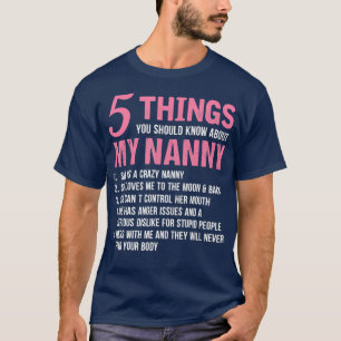 Camiseta 5 Coisas Que Você Deveria Saber Sobre Minha Nó E