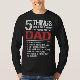 Camiseta 5 Coisas Que Você Deveria Saber Sobre O Meu Dia de