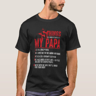 Camiseta 5 Coisas Que Você Deveria Saber Sobre O Meu Dia de