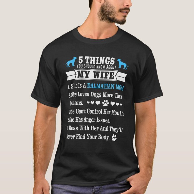 Camiseta 5 Coisas Sobre Minha Esposa Dálmata (Frente)