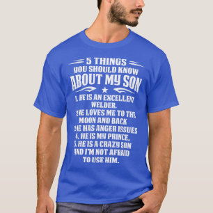 Camiseta 5 Coisas Sobre O Soldador Filho Orgulhoso T Shirts
