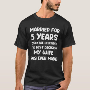 Camiseta 5 de 5 anos de casamento após esposa marido