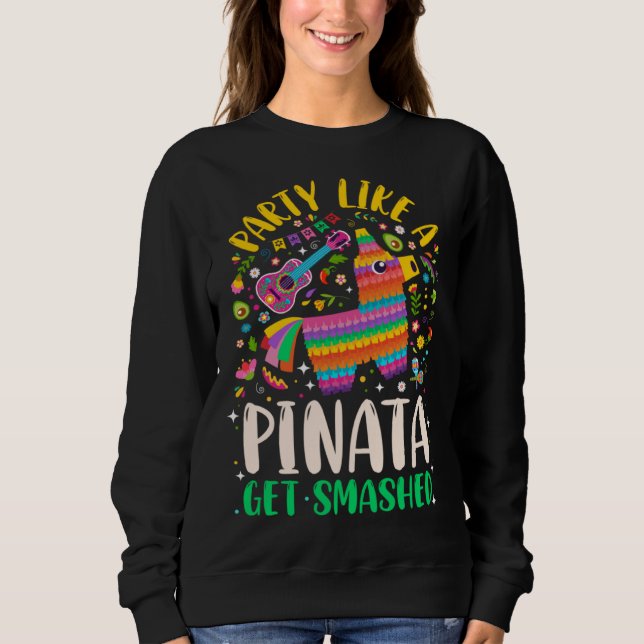 Camiseta 5 de Mayo  Party like a Pinata Get Smashed (Frente)