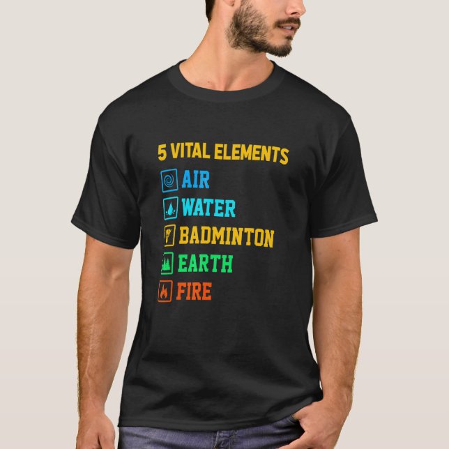 Camiseta 5 Elementos Vitais Água Ar Badminton Earth Fire Sh (Frente)