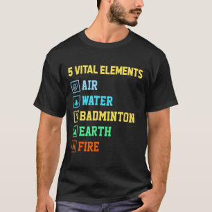 Camiseta 5 Elementos Vitais Ar Água Badminton Terra Fogo Sh
