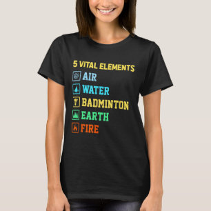 Camiseta 5 Elementos Vitais Ar Água Badminton Terra Fogo Sh