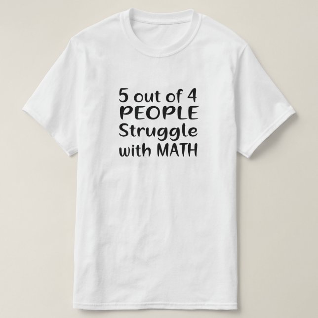 CAMISETA 5 EM 4 PESSOAS LUTADAS COM MATEMÁTICA (Frente do Design)