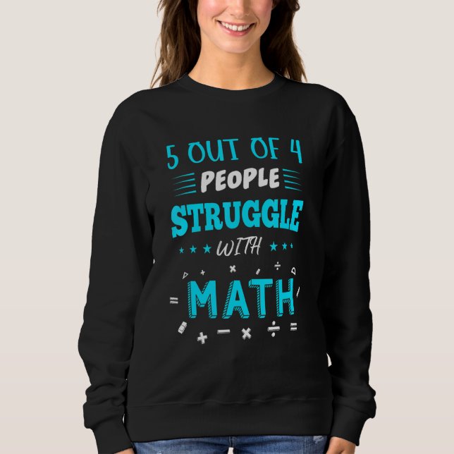 Camiseta 5 Em 4 Pessoas Lutando Com Matemática Engraçada (Frente)