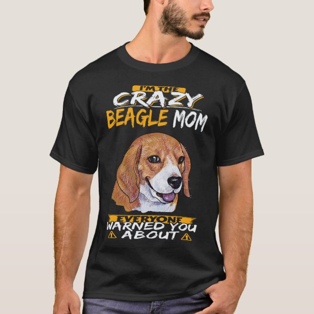 Camiseta 5 Eu Sou a Mãe Louca do Beagle Beagle (Frente)