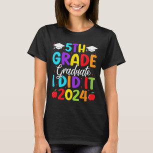 Camiseta 5 Formando I Fez 2024 No Último Dia Da Escola