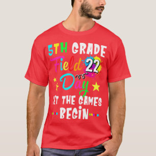 Camiseta 5 Grau Campo Dia 2022 Deixe Os Jogos Começarem A E