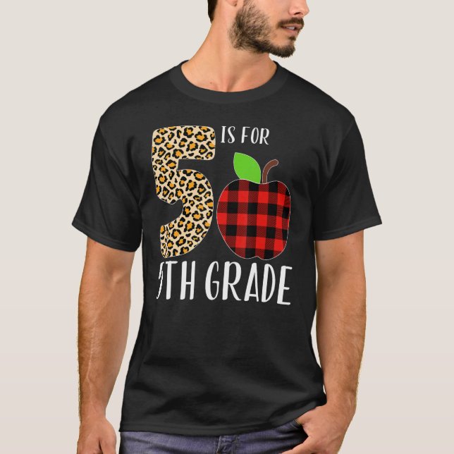 Camiseta 5 Is For 5th Grade Teacher Leopard Buffalo Plaid S (Frente)