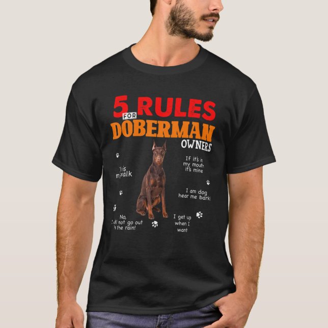 Camiseta 5 Regras Para Os Proprietários De Doberman Pinsche (Frente)