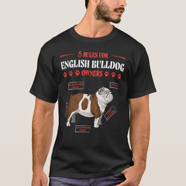 Camiseta 5 Rules for English Bulldog Owners Dog  Saying (Frente)