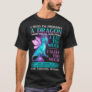 Camiseta 5 Sinais que provavelmente sou um Dragão Dragão Dr