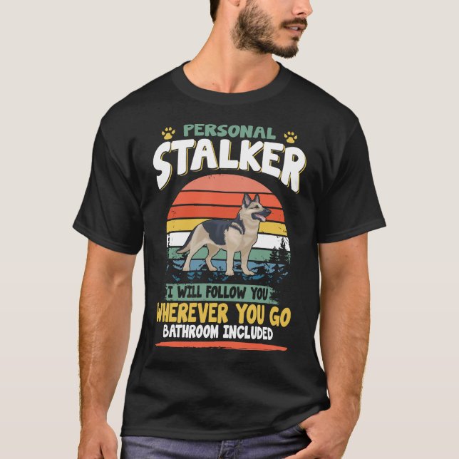 Camiseta 5 Stalker Pessoal Eu Vou Seguir Você Onde Quer Que (Frente)