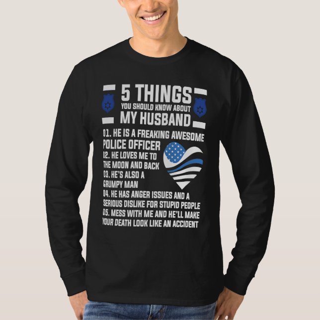 Camiseta 5 things about husband police officer Wife (Frente)