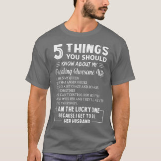 Camiseta 5 Things You Should Know About My Freaking Awesome