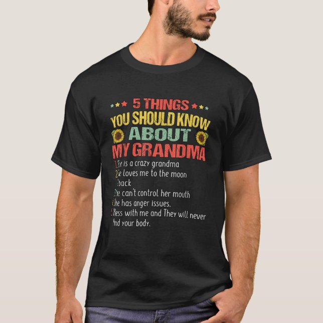 Camiseta 5 Things You Should Know About My Grandma Sunflowe (Frente)