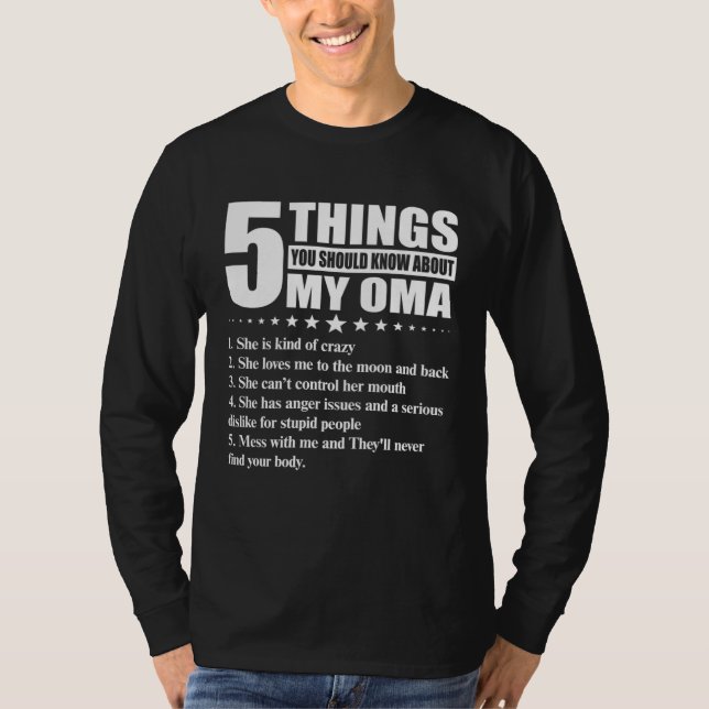Camiseta 5 Things You Should Know About My Oma (Frente)