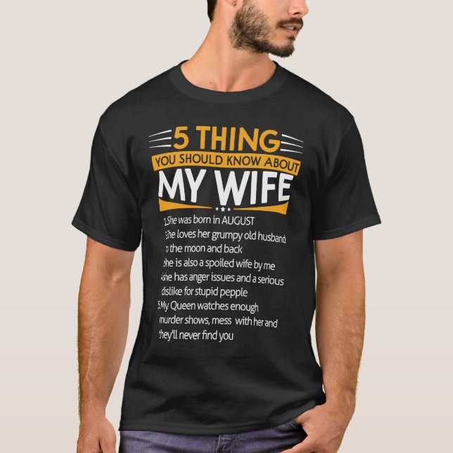 Camiseta 5 Things You Should Know About My Wife She was Bor (Frente)