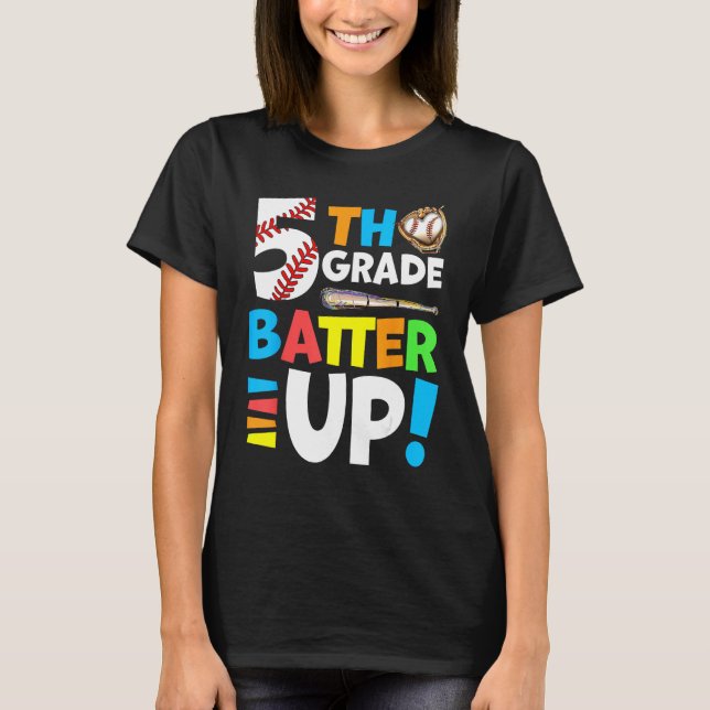 Camiseta 5th Grade Back To School Fifth Grade Batter Up Bas (Frente)