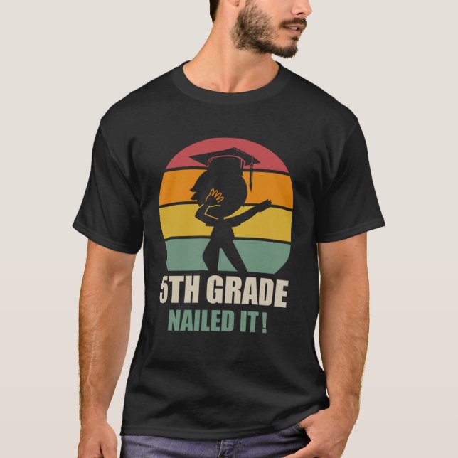 Camiseta 5Th Grade Nailed It  Graduation Dab 2021 (Frente)