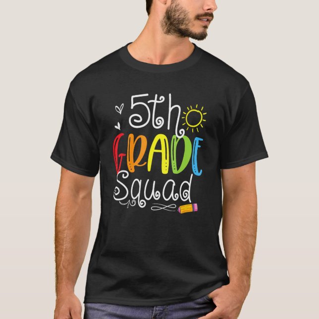 Camiseta 5th Grade Squad Fifth Teacher Student Team Back To (Frente)