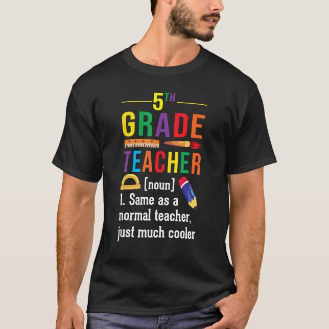 Camiseta 5th Grade Teacher Definition Meaning Back to Schoo (Frente)