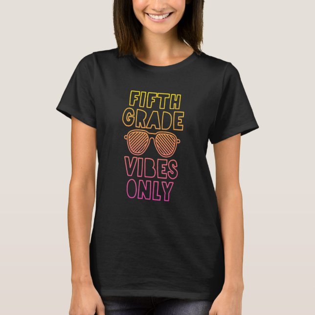 Camiseta 5th Grade Vibes  Son Back To School Daughter Kids (Frente)
