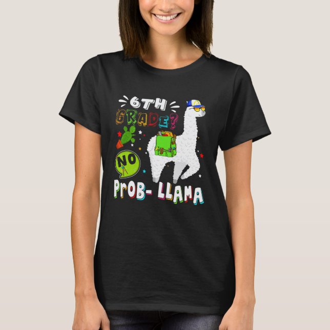 Camiseta 6º ano sem problema Llama primeiro dia de volta às (Frente)