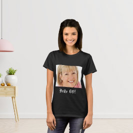 Camiseta 60ª foto de aniversário alô 60 mulher