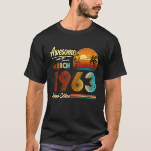 Camiseta 60º Aniversário, 60 Anos, Incrível Desde 19 de mar