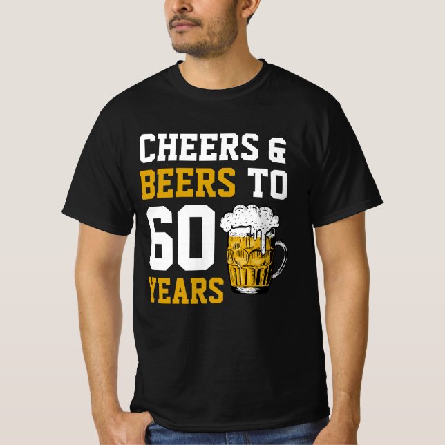 Camiseta 60º Aniversário Cheers & Beers a 60 anos (Frente)
