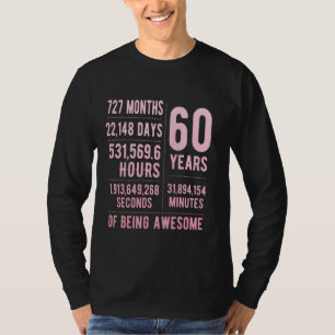 Camiseta 60º aniversário Homens e Mulheres Engraçados 60 an