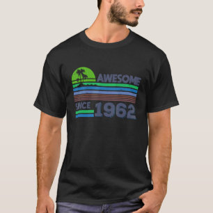 Camiseta 60º aniversário Homens Mulheres Incríveis Desde 19
