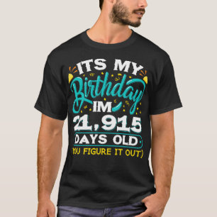 Camiseta 60º Aniversário Idea Engraçado Estou 21915 Dias Co