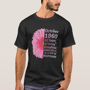 Camiseta 60 anos, 60 anos, 60 anos, dia de aniversário, Oct