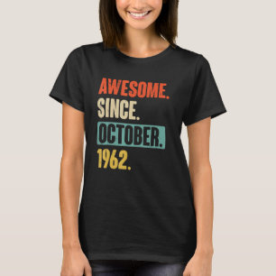 Camiseta 60 anos, 60 anos, aniversário incrível desde 19 de