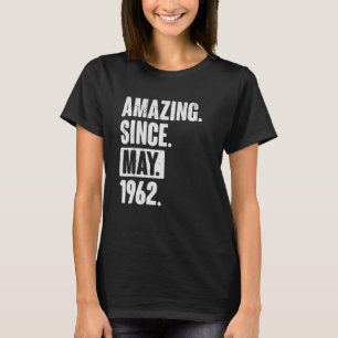 Camiseta 60 anos, 60 anos, aniversário incrível desde maio