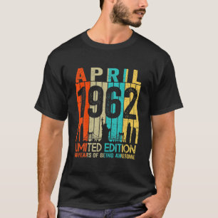 Camiseta 60 Anos De Idade Vintage Aniversário Abril 1962 Li
