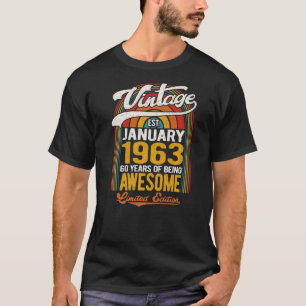 Camiseta 60 Anos De Nascer Incrível Em Janeiro De 1963 60t