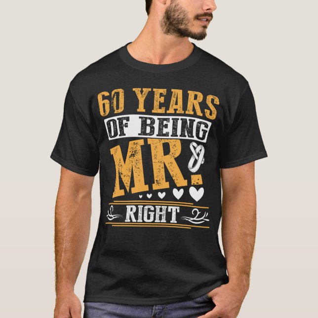 Camiseta 60 Anos De Ser O Sr. Aniversário Certo (Frente)