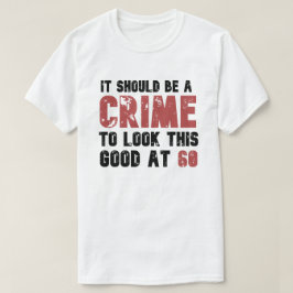 Camiseta 60 anos Engraçado 60 anos de idade, Dia de Nascime