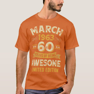 Camiseta 60 anos incrível Vintage março 1963 60º aniversári