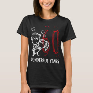 Camiseta 60 Anos Maravilhosos. 60º aniversário de casamen